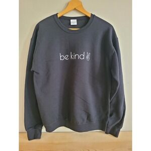 Be‎ Kind HayMad & CO Crew Neck Sweatshirt, Size M Black